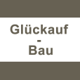 Glückauf - Bau GmbH